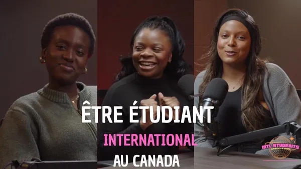 Épisode du podcast MTL Students Talk : trois membres de la communauté en studio, autour du thème « être étudiant international au Canada ».
